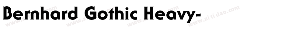 Bernhard Gothic Heavy字体转换